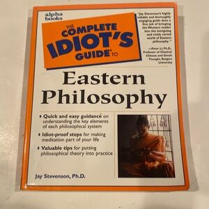 “The Complete Idiot’s Guide to Eastern Philosophy,”
